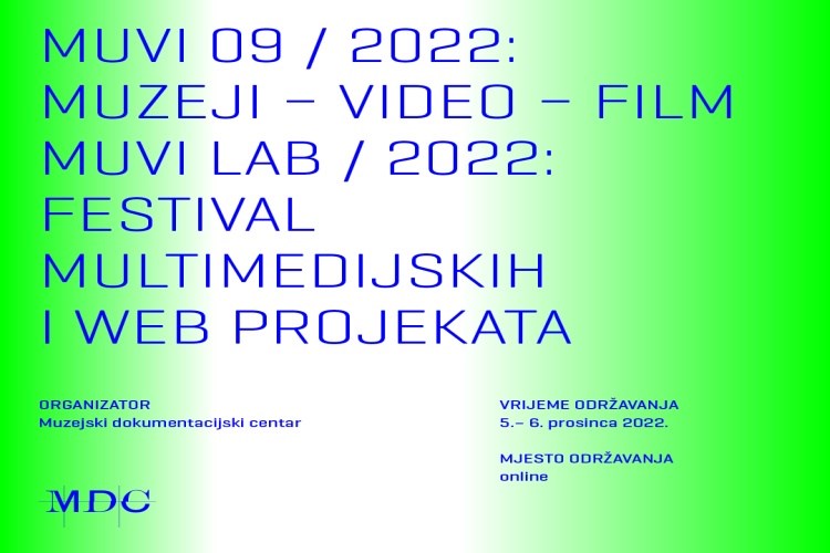 Festival muzejskog filma - MUVI 09 pratite 5. i 6. prosinca online!