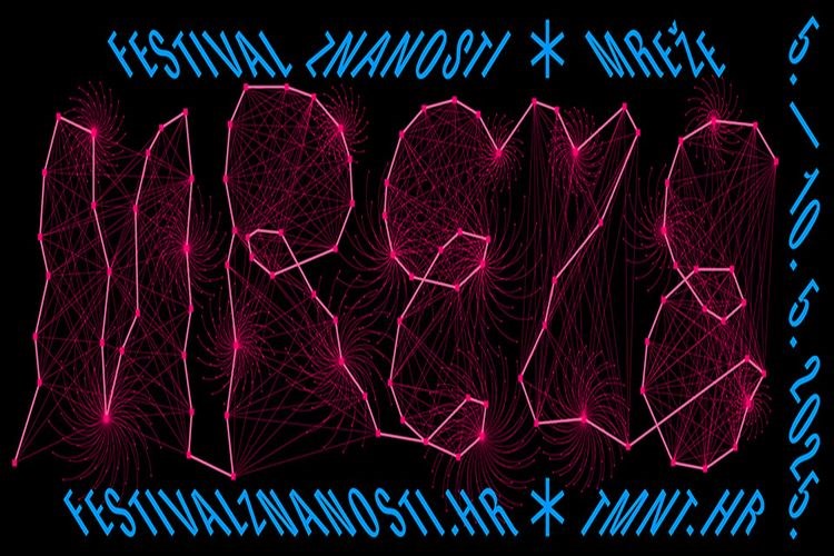 Festival znanosti 2025. * Umrežite se sa znanošću!