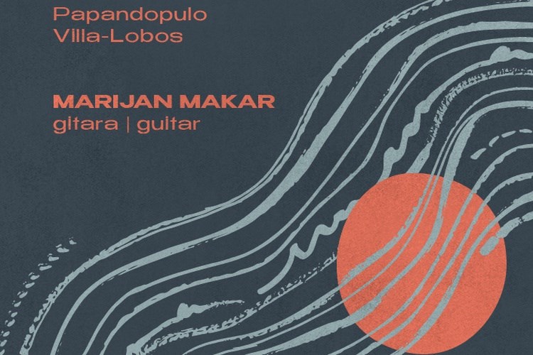 Gitarist Marijan Makar: djela Borisa Papandopula i Heitora Villa-Lobosa
