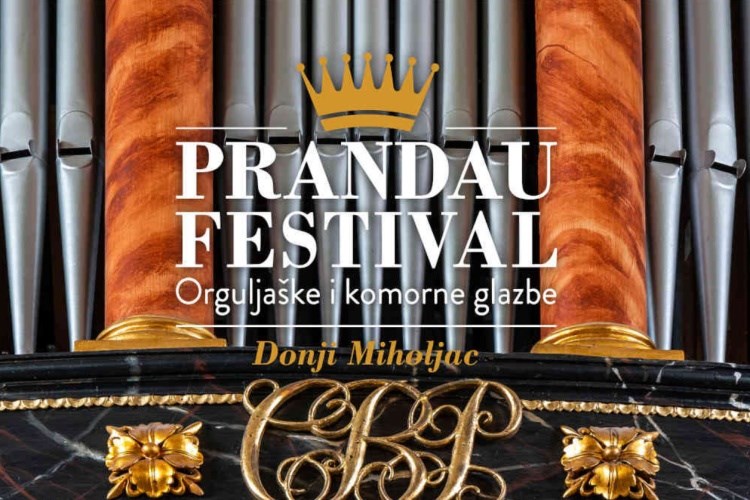 Prandau festival orguljaške i komorne glazbe, Donji Miholjac (24.6.-21.10.)