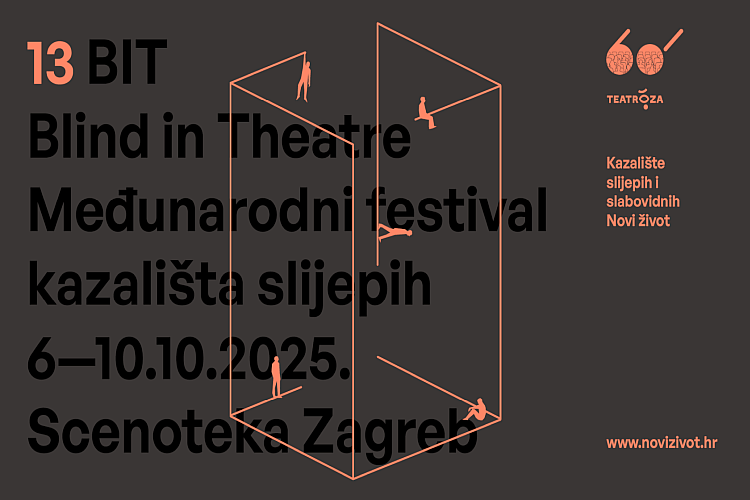 13. međunarodni festival kazališta slijepih i slabovidnih BIT /blind in theatre/