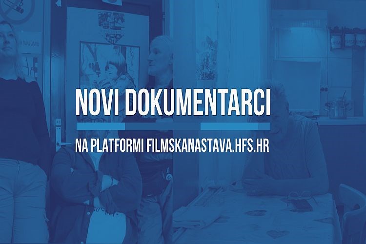 Novi dokumentarni naslovi na platformi Digitalne filmske naSTAVe