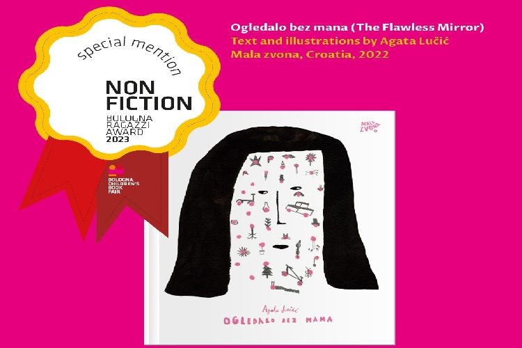Posebna pohvala Nagrade BolognaRagazzi ‘Ogledalu bez mana’ Agate Lučić