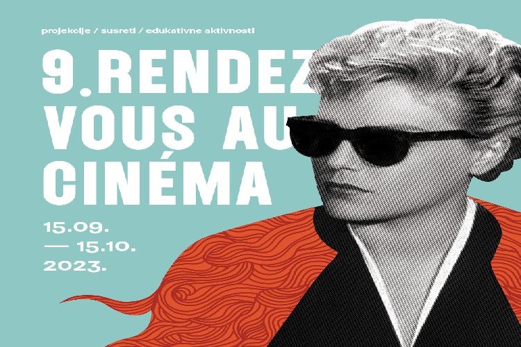 9. Rendez-vous au cinéma: program francuskog filma u 30 nezavisnih kina diljem Hrvatske