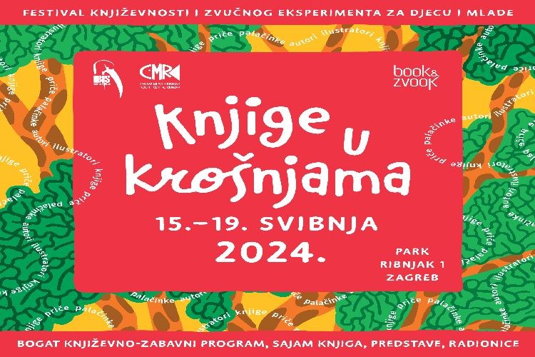 Knjige u krošnjama – Festival književnosti i zvučnog eksperimenta za djecu i mlade 2024.