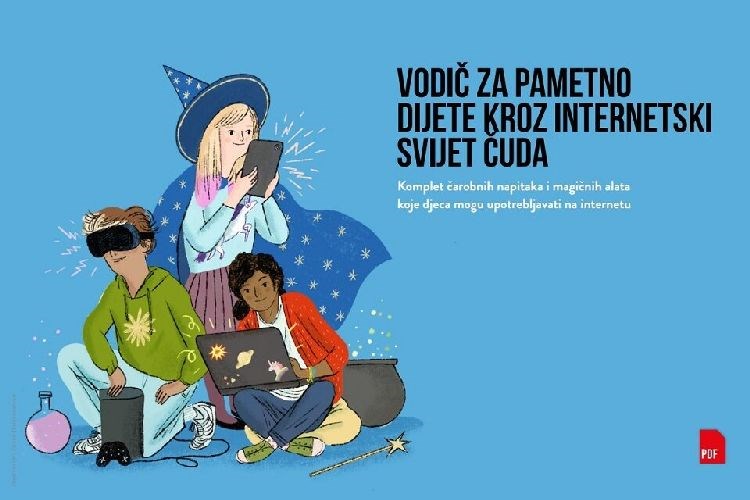 'Vodič za pametno dijete kroz internetski svijet čuda' – publikacija Europske komisije