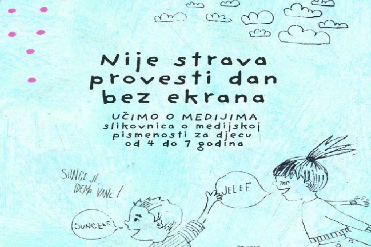 'Nije strava provesti dan bez ekrana' – slikovnica o medijskoj pismenosti