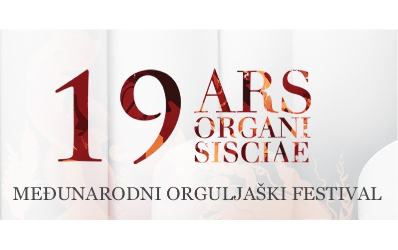Najavljen 19. Međunarodni orguljaški festival Ars Organi Sisciae