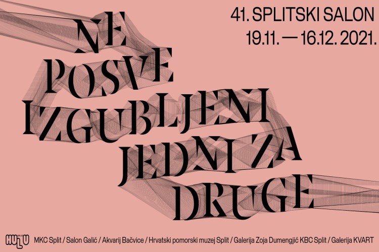 41. Splitski salon / Ne posve izgubljeni jedni za druge