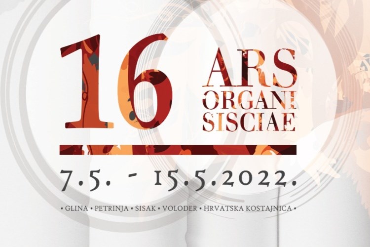 16. Međunarodni orguljaški festival Ars Organi Sisciae