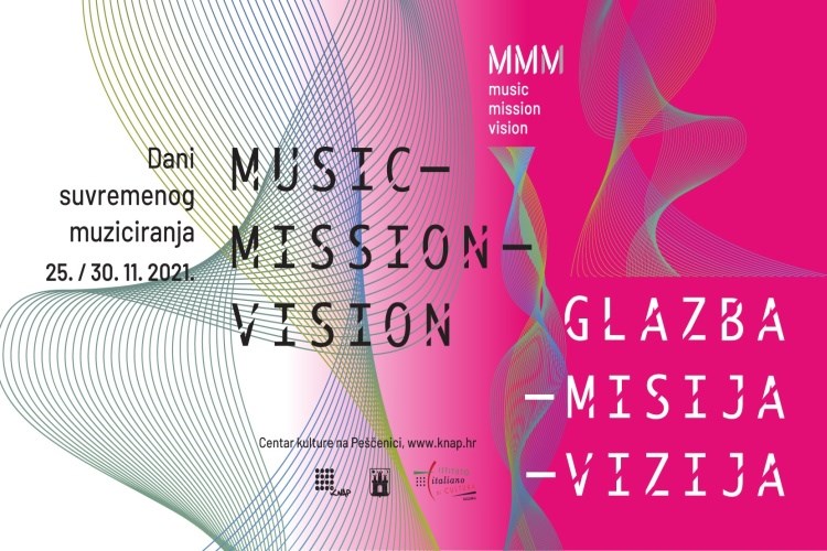Music – Mission – Vision / Dani suvremenog muziciranja