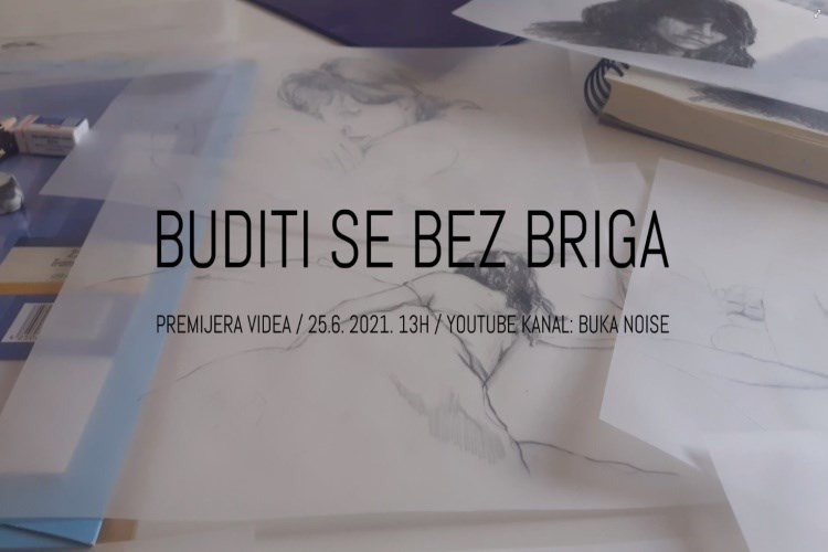 ''Buditi se bez briga''