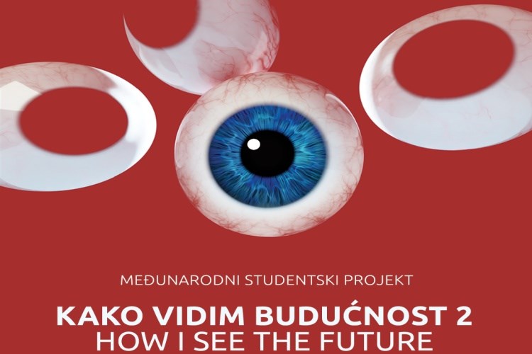 Međunarodni studentski projekt 'Kako vidim budućnost'