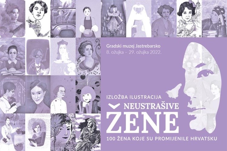 Izložba ilustracija 'Neustrašive žene' - 100 žena koje su promijenile Hrvatsku