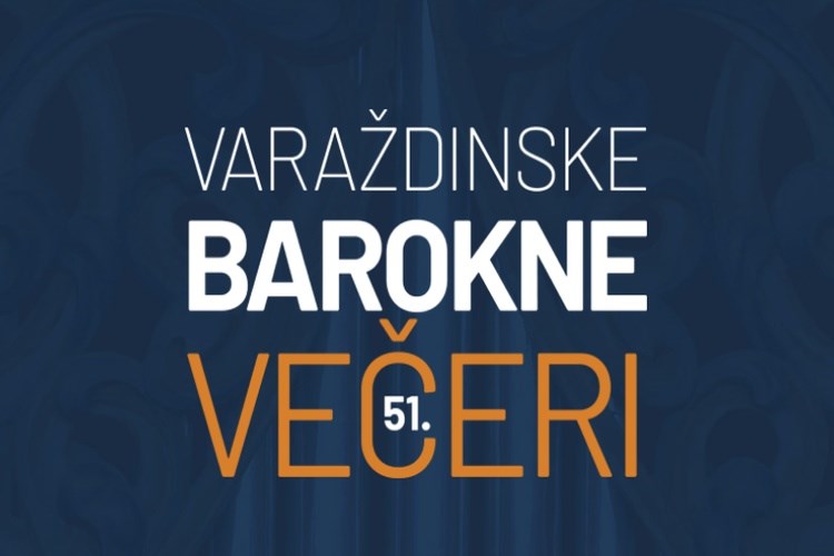 51. Varaždinske barokne večeri